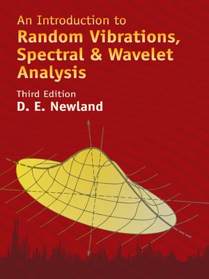 cover image of An Introduction to Random Vibrations, Spectral & Wavelet Analysis